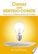 Comer Con Sentido Comun