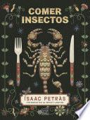 Comer insectos