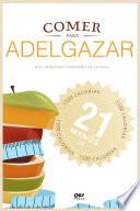 Comer para adelgazar
