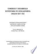 Comercio y desarrollo sustentable en Sudcalifornia (siglos XIX y XX)