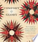 Comfort and Glory
