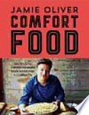 Comfort food : 100 recetas imprescindibles para disfrutar y compartir