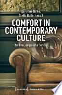 Comfort in Contemporary Culture