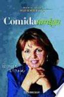 Comida amiga (de mujer a mujer)