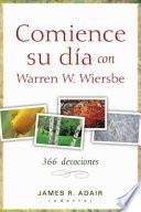 Comience Su Día Con Warren W. Wiersbe