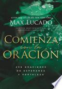 Comienza con la oración