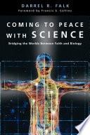 Coming to Peace with Science