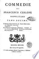 Commedie di Francesco Cerlone napolitano tomo primo -decimo