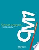 Comment enseigner en CM1