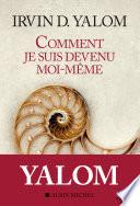 Comment je suis devenu moi-même