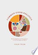 Common Good Politics