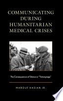 Communicating during Humanitarian Medical Crises
