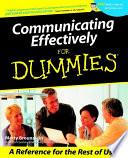 Communicating Effectively For Dummies