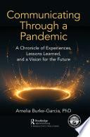 Communicating Through a Pandemic