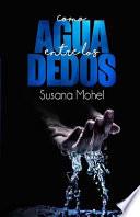 Como Agua Entre Los Dedos