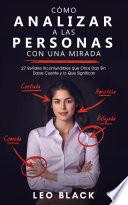 Cómo Analizar a las Personas con una Mirada