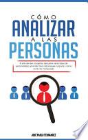 Cómo Analizar a las Personas