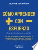 Cómo aprender más con menos esfuerzo