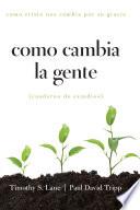 Como Cambia la Gente