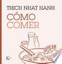 Cómo Comer