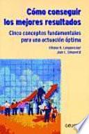 Cómo Conseguir Los Mejores Resultados