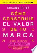 Cómo construir el valor de tu marca