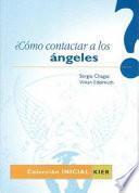 ¿Cómo Contactar a los Angeles?