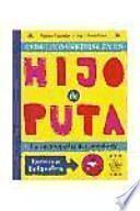 Cómo convertirse en un hijo de puta