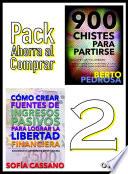 Cómo crear fuentes de ingresos pasivos para lograr la libertad financiera & 900 Chistes para partirse