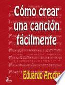 Cómo crear una canción fácilmente