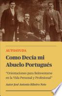 Como Decía mi Abuelo Portugués