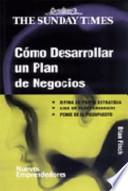 Cómo desarrollar un plan de negocios