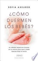 ¿Cómo duermen los bebés?