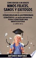 Como educar a un adulto