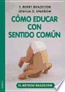 Cómo educar con sentido común