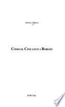 Cómo el cine leyó a Borges