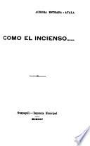 Como el incienso