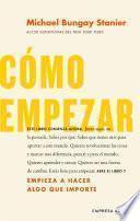 Cómo empezar