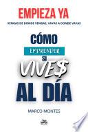 CÓMO EMPRENDER SI VIVE$ AL DÍA