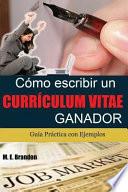 Cómo escribir un currículum vitae ganador