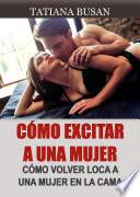 Cómo excitar a una mujer