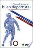 ¿Cómo formar un buen deportista?