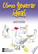 Cómo generar ideas