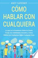Cómo hablar con cualquiera