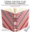 Cómo hacer tus propios libros