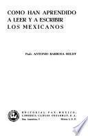 Cómo han aprendido a leer y a escribir los mexicanos