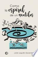 Como la espiral de un nautilus