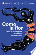 Como la flor