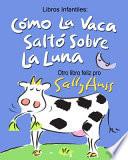 Como La Vaca Salto Sobre La Luna