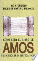 CÓMO LEER EL LIBRO DE AMÓS